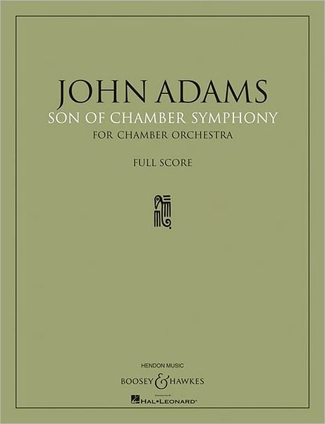 Cover for John Adams · Son of Chamber Symphony (Hardcover bog) (2011)