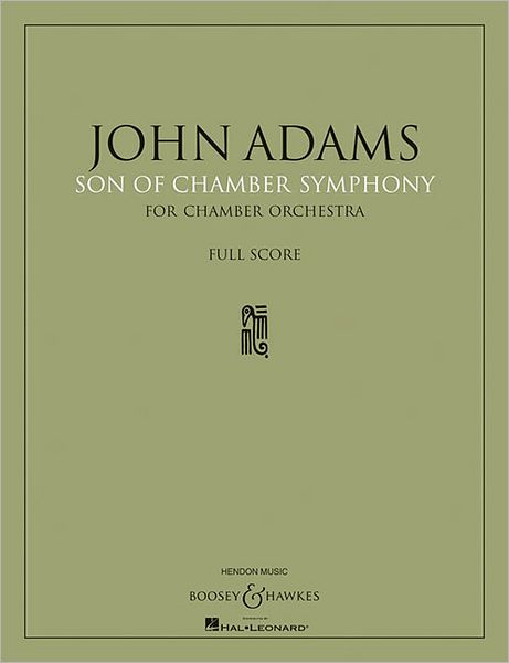 Cover for John Adams · Son of Chamber Symphony (Hardcover bog) (2011)