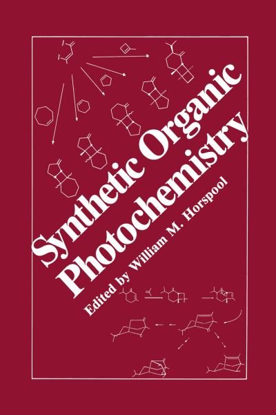 Cover for W M Horspool · Synthetic Organic Photochemistry (Paperback Book) (2011)