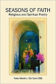 Cover for Osb Peter Menkin · Seasons of Faith: Religious and Spiritual Poetry (Pocketbok) (2011)