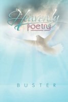 Cover for Buster · Heavenly Poetry (Paperback Book) (2011)