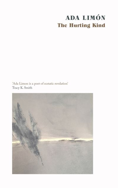 The Hurting Kind: The new collection from the US Poet Laureate - Ada Limon - Boeken - Little, Brown Book Group - 9781472157683 - 18 augustus 2022