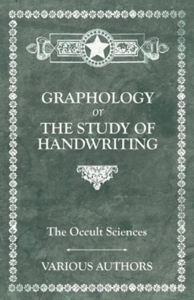 Cover for The Occult Sciences. Graphology or the Study of Handwriting (Paperback Bog) (2016)