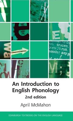 Cover for April McMahon · An Introduction to English Phonology 2nd Edition - Edinburgh Textbooks on the English Language (Hardcover Book) (2020)