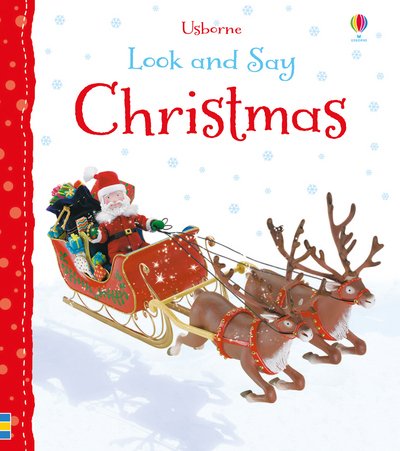 Christmas - Look and Say - Felicity Brooks - Bøger - Usborne Publishing Ltd - 9781474942683 - 1. september 2017