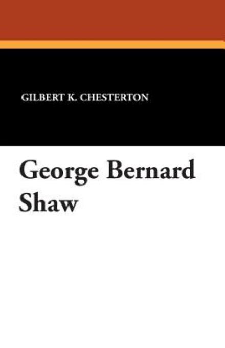 Cover for G K Chesterton · George Bernard Shaw (Paperback Book) (2024)