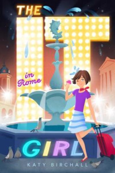 Cover for Katy Birchall · The It Girl in Rome, 3 (Gebundenes Buch) (2018)