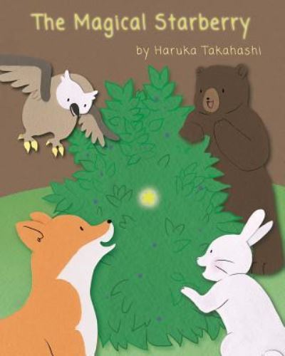 Cover for Haruka Takahashi · The Magical Starberry (Paperback Book) (2013)