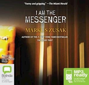I Am the Messenger - Markus Zusak - Äänikirja - Bolinda Publishing - 9781486286683 - 