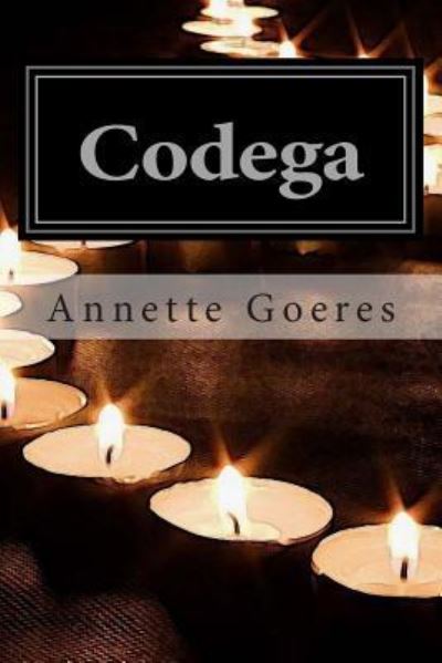 Cover for Annette Goeres · Codega (Paperback Book) (2013)