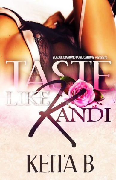 Cover for Keita B · Taste Like Kandi (Paperback Book) (2013)