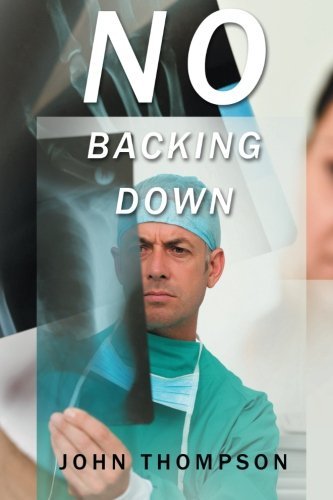 Cover for John Thompson · No Backing Down (Pocketbok) (2014)
