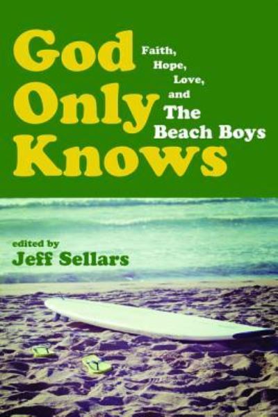 Cover for Jeff Sellars · God Only Knows (Hardcover Book) (2015)