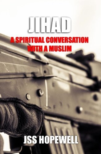 Cover for Jss Hopewell · Jihad: a Spiritual Conversation with a Muslim (Taschenbuch) (2013)