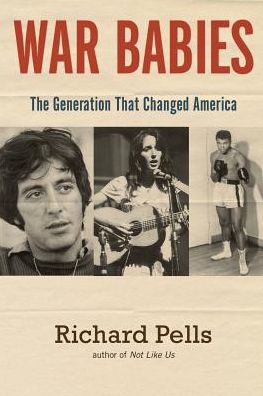 Cover for Richard Pells · War Babies (Paperback Book) (2014)