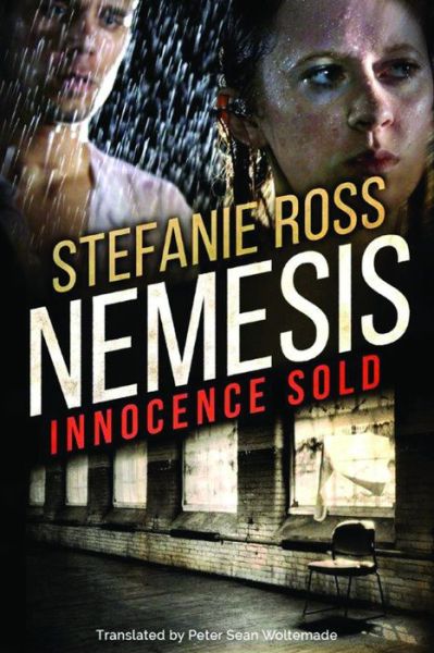 Cover for Stefanie Ross · Nemesis: Innocence Sold (Paperback Book) (2016)