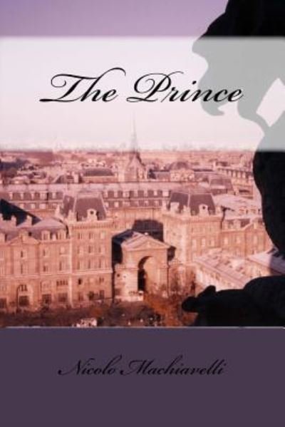Cover for Nicolo Machiavelli · The Prince (Paperback Bog) (2016)