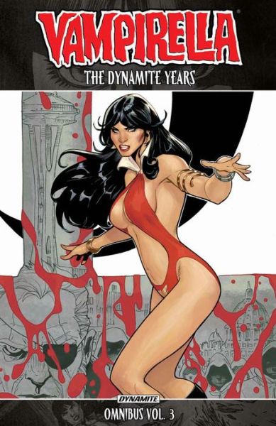 Cover for Paizo Staff · Vampirella: The Dynamite Years Omnibus Vol. 3 - VAMPIRELLA DYNAMITE YEARS OMNIBUS TP (Paperback Book) (2018)