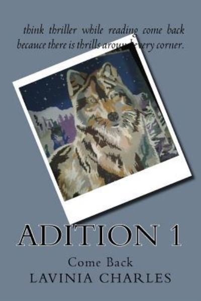 Cover for Lavinia L Charles · Adition 1 (Paperback Book) (2016)