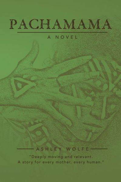 Cover for Ashley Wolfe · Pachamama (Bok) (2019)