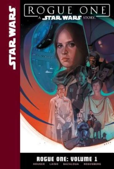 Cover for Jody Houser · Star Wars Rogue One 1 (Hardcover Book) (2018)