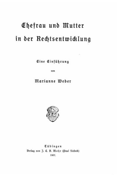 Cover for Marianne Weber · Ehefrau und Mutter in der Rechtsentwicklung (Pocketbok) (2016)
