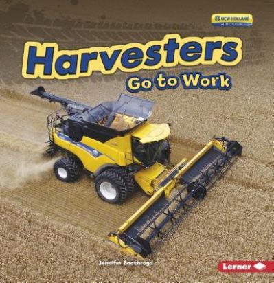 Cover for Jennifer Boothroyd · Harvesters Go to Work (Paperback Book) (2018)