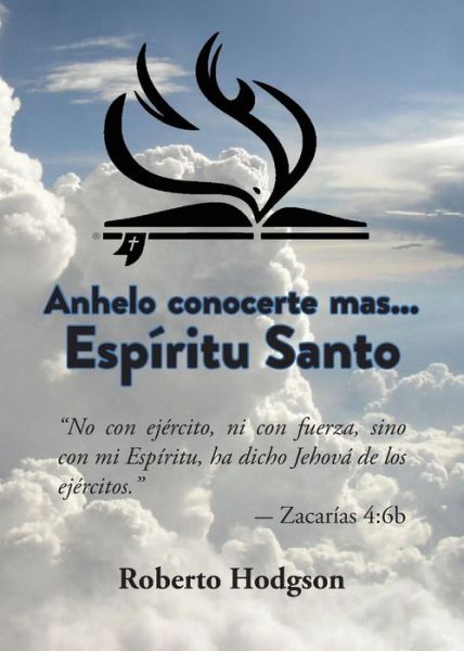 Cover for Roberto Hodgson · Anhelo Conocerte Mas... Espiritu Santo (Paperback Book) (2017)