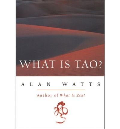 Cover for Alan Watts · What is Tao? (Paperback Book) (2000)