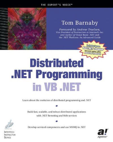 Cover for Tom Barnaby · Distributed .NET Programming in VB .NET (Paperback Book) [Softcover reprint of the original 1st edition] (2002)