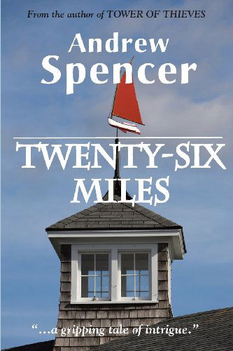 Cover for Andrew Spencer · Twenty-Six Miles (Taschenbuch) (2013)