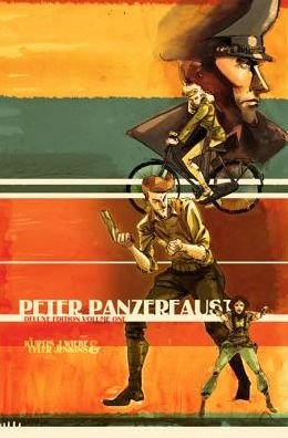 Cover for Kurtis J. Wiebe · Peter Panzerfaust Deluxe Edition (Hardcover Book) [De Luxe edition] (2014)