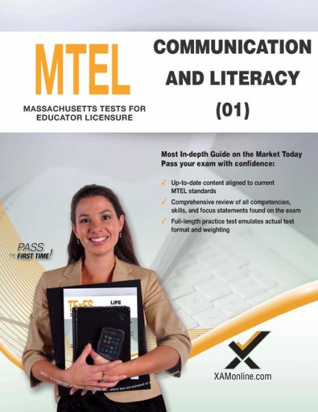 2017 MTEL Communication and Literacy Skills (01) - Sharon A Wynne - Kirjat - Xamonline.com - 9781607874683 - perjantai 30. kesäkuuta 2017