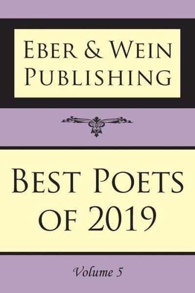 Cover for Eber &amp; Wein Publishing · Best Poets of 2019 (Paperback Book) (2020)