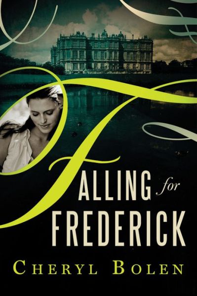 Cover for Cheryl Bolen · Falling for Frederick (Paperback Book) (2013)