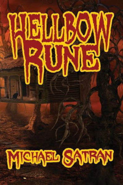 Cover for Michael Satran · Hellbow Rune (Pocketbok) (2014)