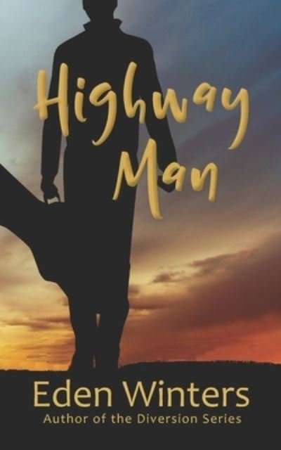 Cover for Eden Winters · Highway Man (Paperback Book) (2019)