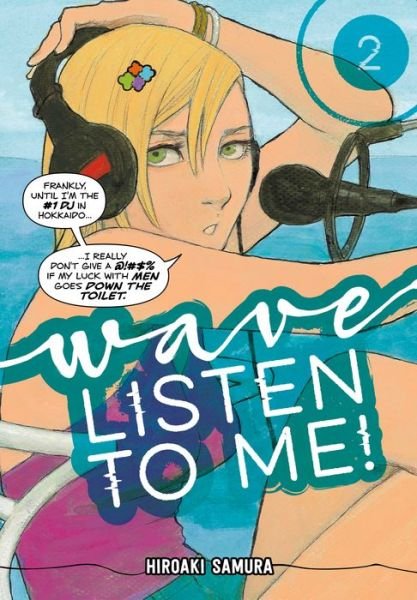 Cover for Hiroaki Samura · Wave, Listen To Me! 2 (Taschenbuch) (2020)