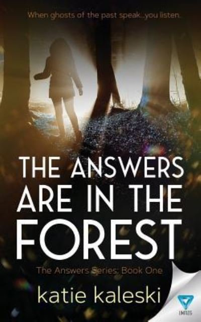 Cover for Katie Kaleski · The Answers Are in the Forest (Taschenbuch) (2019)