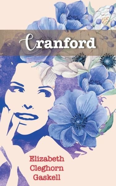 Cover for Elizabeth Gaskell · Cranford (Taschenbuch) (2020)