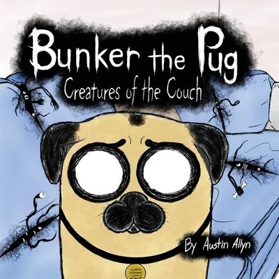 Cover for Austin Allyn · Bunker the Pug (Paperback Book) (2021)