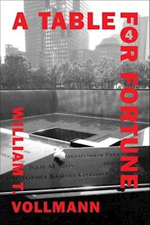 Cover for William T. Vollmann · Table for Fortune 4 (Hardcover Book) (2026)