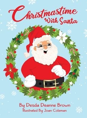 Cover for Desda Deanne Brown · Christmastime with Santa (Bog) (2023)