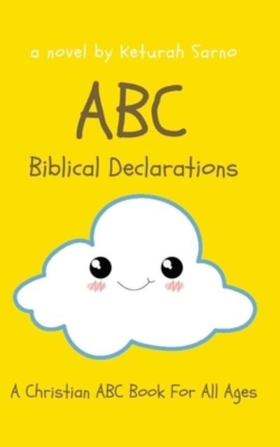 Cover for Keturah Sarno · ABC Biblical Declarations (Book) (2022)