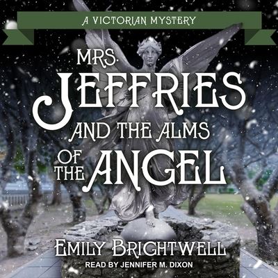 Cover for Emily Brightwell · Mrs. Jeffries and the Alms of the Angel (CD) (2020)