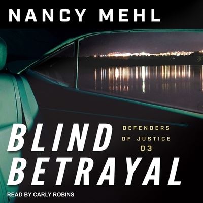 Cover for Nancy Mehl · Blind Betrayal (CD) (2018)