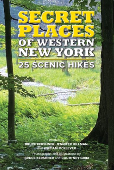 Cover for Jennifer Hillman · Secret Places of Western New York: 25 Scenic Hikes (Paperback Book) (2022)