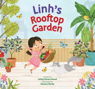 Cover for JaNay Brown-Wood · Linh's Rooftop Garden - Where In the Garden? (Innbunden bok) (2023)