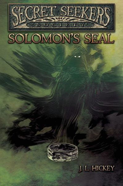 Cover for J.L. Hickey · Secret Seekers Society Solomon's Seal (Paperback Book) (2018)
