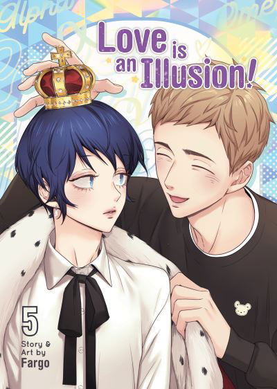 Cover for Fargo · Love is an Illusion! Vol. 5 - Love is an Illusion! (Paperback Bog) (2024)